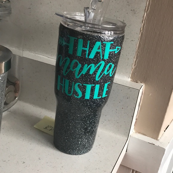 Other - 24 oz that mama hustle tumbler